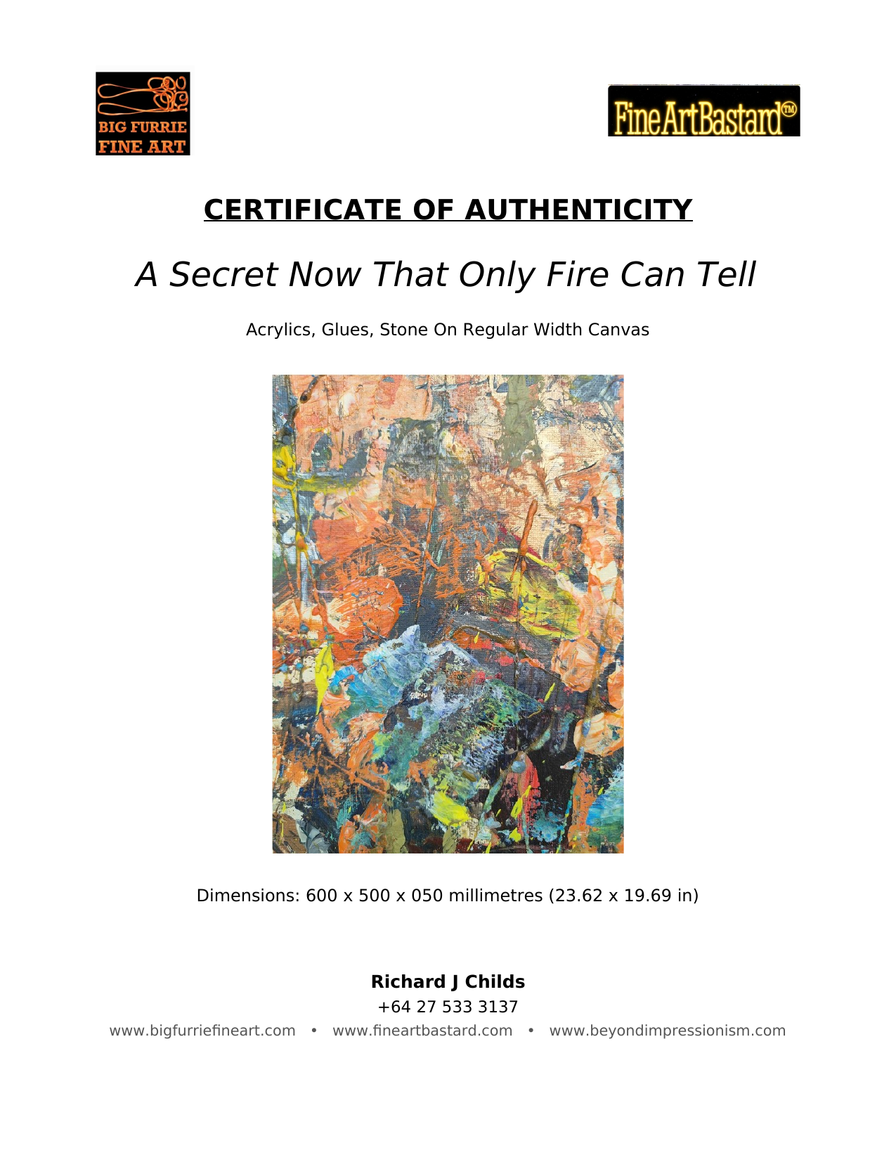 A Secret Now That Only Fire Can Tell